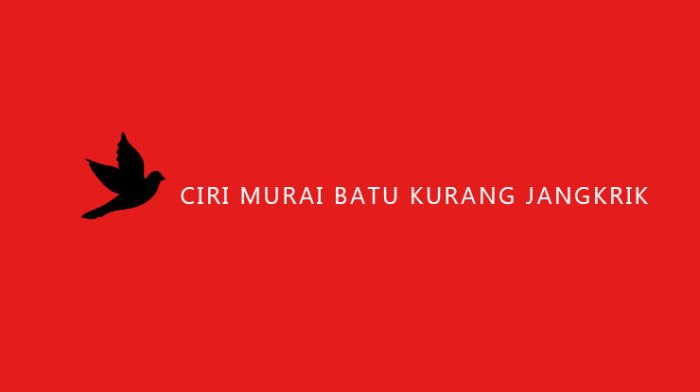 Ciri murai kurang jangkrik