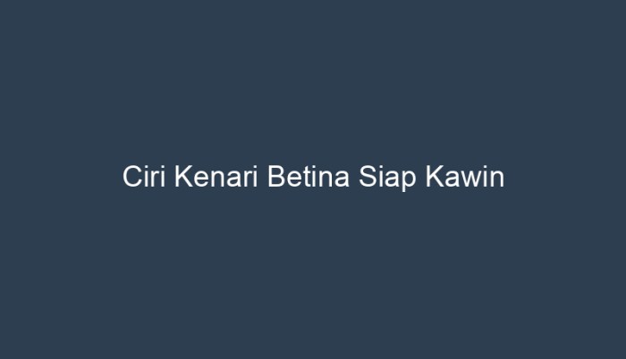 Kenari betina siap kawin